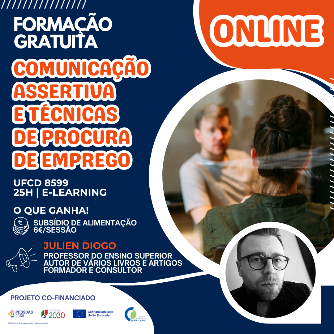 Formação Gratuita - "Comunicação Assertiva e Técnicas de Procura de Emprego"