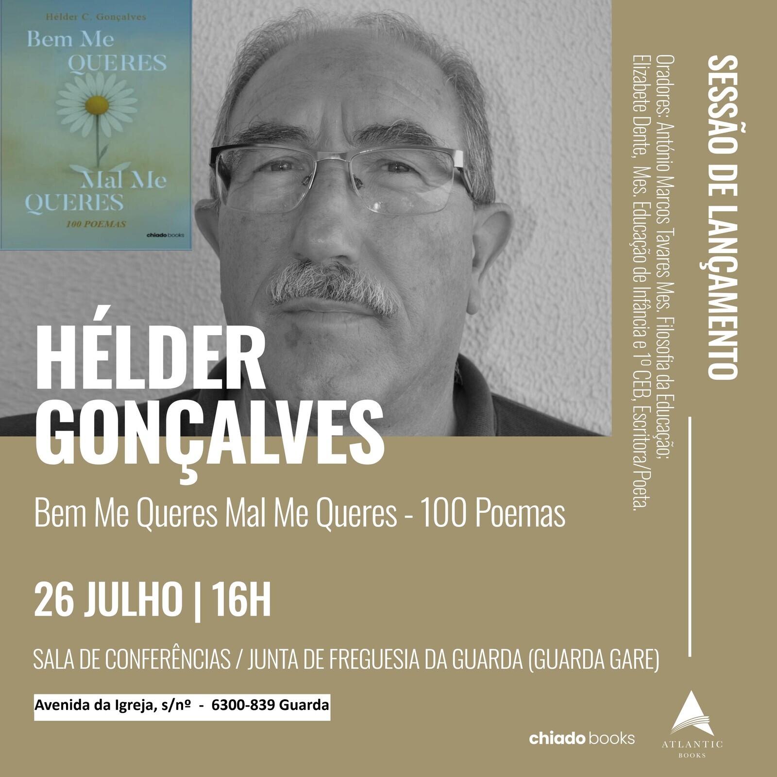 Apresentação do Livro "Bem Me Queres Mal Me Queres"