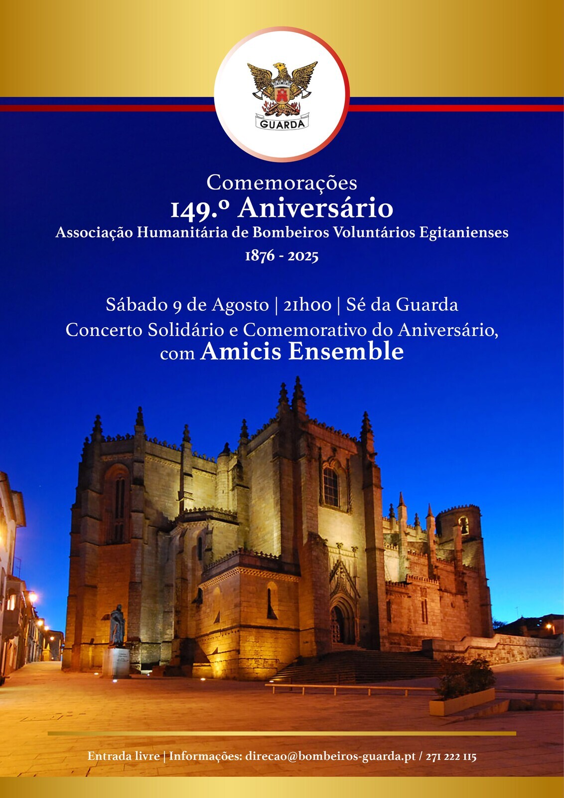 149.º Aniversário da Associação Humanitária de Bombeiros Voluntários Egitanienses 