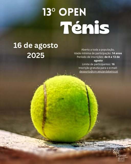 𝟏𝟑.º 𝐎𝐩𝐞𝐧 𝐓𝐞́𝐧𝐢𝐬 𝐝𝐞 𝐀𝐠𝐮𝐢𝐚𝐫 𝐝𝐚 𝐁𝐞𝐢𝐫𝐚