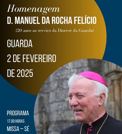 Homenagem a D. Manuel da Rocha Felício