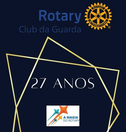 27º Aniversário do Rotary Club da Guarda