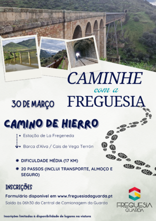 Caminhe com a Freguesia - Camino de Hierro