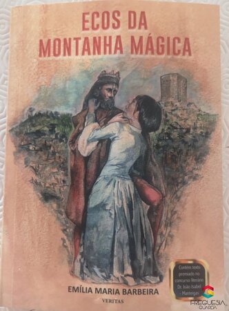 “Ecos da Montanha Mágica” - Emília Barbeira
